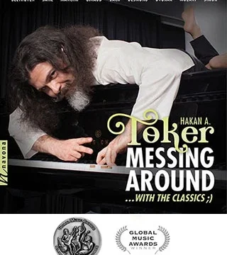 Toker Messing Around… with the classics;) (2019)