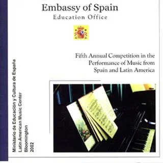 Fifth Annual Competition in the Performance of Music from Spain and Latin America