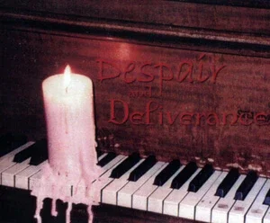Despair and Deliverance (2000)